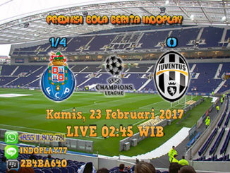 Berita Indoplay - Prediksi FC Porto Vs Juventus Kamis, 23 Februari 2017. Pertandingan babak 16 besar Liga Champions antara FC Porto Vs Juventus di Do Dragão Stadium pada pukul 02:45 WIB dini hari.